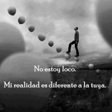 NO ESTOY LOCO…